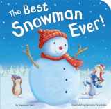 9781589256057-1589256050-The Best Snowman Ever