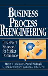 9780471938835-0471938831-Business Process Reengineering: Breakpoint Strategies for Market Dominance