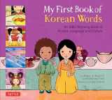 9780804849401-0804849404-My First Book of Korean Words: An ABC Rhyming Book of Korean Language and Culture (My First Words)