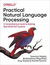 9781492054054-1492054054-Practical Natural Language Processing: A Comprehensive Guide to Building Real-World NLP Systems