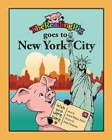9781736988909-1736988905-The Reading Pig Goes to New York City