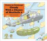 9781442444591-1442444592-Pickles to Pittsburgh: Cloudy With a Chance of Meatballs 2/ Book and CD