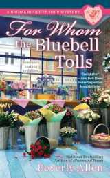 9780425264980-042526498X-For Whom the Bluebell Tolls (A Bridal Bouquet Shop Mystery)