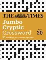 9780008470074-0008470073-The Times Jumbo Cryptic Crossword Book 20: The World’s Most Challenging Cryptic Crossword
