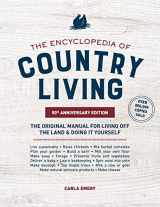 9781632172891-1632172895-The Encyclopedia of Country Living, 50th Anniversary Edition: The Original Manual for Living off the Land & Doing It Yourself