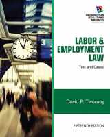 9781133188285-1133188281-Labor and Employment Law: Text & Cases (South-western Legal Studies in Business)