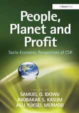 9781409466499-1409466493-People, Planet and Profit: Socio-Economic Perspectives of CSR
