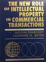9780471595755-0471595756-The New Role of Intellectual Property in Commercial Transactions