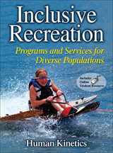 9780736081771-0736081771-Inclusive Recreation: Programs and Services for Diverse Populations
