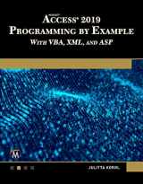 9781683924036-1683924037-Microsoft Access 2019 Programming by Example with VBA, XML, and ASP