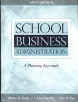 9780205273546-0205273548-School Business Administration: A Planning Approach