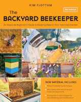 9780760385821-0760385823-The Backyard Beekeeper, 5th Edition: An Absolute Beginner's Guide to Keeping Bees in Your Yard and Garden – Natural beekeeping techniques – New Varroa ... for recordkeeping and maintenance