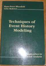 9780805819601-0805819606-Techniques of Event History Modeling: New Approaches To Causal Analysis