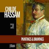 9781982918910-1982918918-Childe Hassam - Paintings & Drawings (Zedign Art Series)