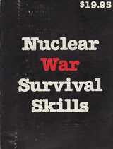 9780939002023-0939002027-Nuclear War Survival Skills