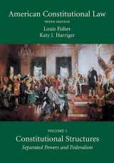 9781611633535-1611633532-American Constitutional Law: Constitutional Structures: Separated Powers and Federalism (Volume 1)