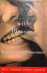 9780195093582-0195093585-With Pleasure: Thoughts on the Nature of Human Sexuality