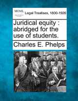 9781240151820-1240151829-Juridical Equity: Abridged for the Use of Students.