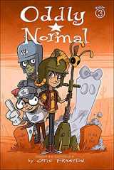 9780606385770-0606385770-Oddly Normal, Book 3 (Turtleback School & Library Binding Edition)
