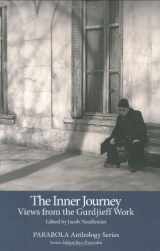 9781596750210-1596750219-The Inner Journey: Views from the Gurdjieff Work (Parabola Anthology)