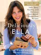 9781501138195-1501138197-Deliciously Ella: 100+ Easy, Healthy, and Delicious Plant-Based, Gluten-Free Recipes (1)