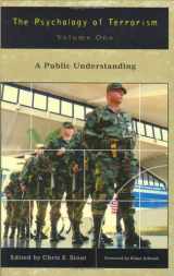 9780275978655-0275978656-The Psychology of Terrorism: A Public Understanding (1) (Psychological Dimensions to War and Peace Series)