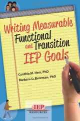 9781578618118-1578618118-Writing Measurable Functional and Transition IEP Goals