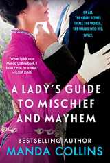 9781538736142-1538736144-A Lady's Guide to Mischief and Mayhem