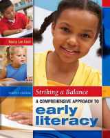 9781934432143-1934432148-Striking a Balance: A Comprehensive Approach to Early Literacy