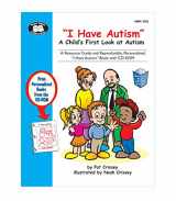 9781586506018-1586506013-"I Have Autism" (A Child's First Look at Autism)