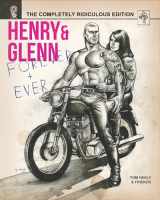 9781621068402-1621068404-Henry & Glenn Forever & Ever: The Completely Ridiculous Edition