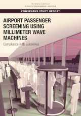 9780309467445-0309467446-Airport Passenger Screening Using Millimeter Wave Machines: Compliance with Guidelines
