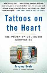 9781439153024-1439153027-Tattoos on the Heart: The Power of Boundless Compassion