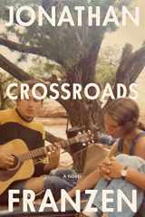 9780374181178-0374181179-Crossroads: A Novel