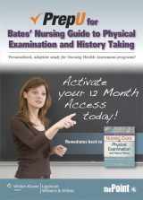 9781451170498-1451170491-PrepU for Bates' Nursing Guide to Physical Examination and History Taking Access Code: 12 Month Access