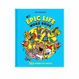 9781999610791-1999610792-Mrs Wordsmith | My Epic Life: 1000 Words to Live By | Illustrated Word Book for Kids | Ideal for K-Grade 2 Ages 4 - 8 | Hardcover