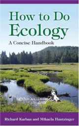9780691125763-0691125767-How to Do Ecology: A Concise Handbook