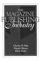 9780205166121-0205166121-Magazine Publishing Industry, The: (Part of the Allyn & Bacon Series in Mass Communication)