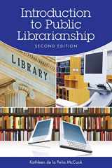 9781555706975-1555706975-Introduction to Public Librarianship