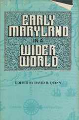 9780814316894-0814316891-Early Maryland in a Wider World