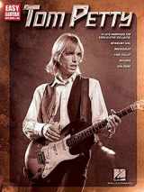 9781423492092-1423492099-Tom Petty: Easy Guitar with Notes & Tab