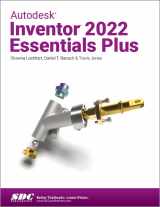 9781630574338-1630574333-Autodesk Inventor 2022 Essentials Plus