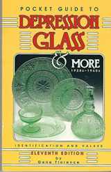 9781574320817-1574320815-Pocket Guide to Depression Glass & More Identification