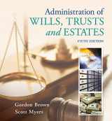 9781133016779-1133016774-Administration of Wills, Trusts, and Estates
