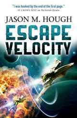 9781783295302-1783295309-Escape Velocity: Dire Earth Duology #2 (The Darwin Elevator)