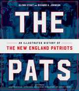 9781328917409-1328917401-The Pats: An Illustrated History of the New England Patriots