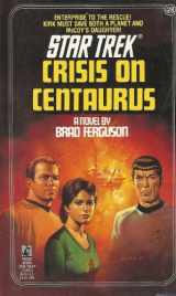 9780671707996-067170799X-Crisis on Centaurus (Star Trek, No. 28)