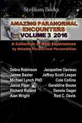 9781537218182-1537218182-Amazing Paranormal Encounters Volume 3