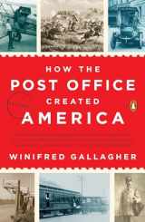 9780143130062-0143130064-How the Post Office Created America: A History
