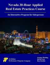 9781955919128-1955919127-Nevada 30-Hour Applied Real Estate Practices Course: An Interactive Program for Salespersons